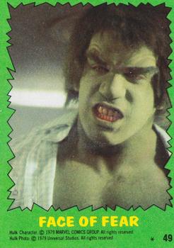 1979 Topps The Incredible Hulk #49 Face of Fear Front