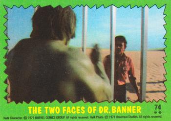 1979 Topps The Incredible Hulk #74 The Two Faces of Dr. Banner Front