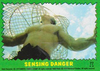 1979 Topps The Incredible Hulk #77 Sensing Danger Front