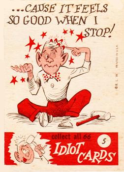 1961 Donruss Idiot Cards #5 I hit myself with a hammer Back
