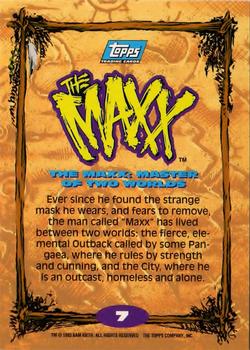 1993 Topps The Maxx #7 The Maxx: Master of Two Worlds Back