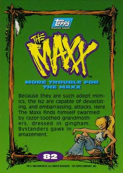 1993 Topps The Maxx #82 More Trouble for The Maxx Back