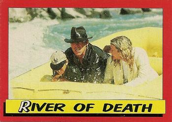 1984 Topps Indiana Jones and the Temple of Doom #11 River of Death Front