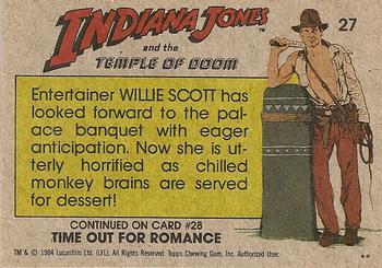 1984 Topps Indiana Jones and the Temple of Doom #27 Losing Her Appetite Back