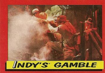 1984 Topps Indiana Jones and the Temple of Doom #70 Indy's Gamble Front