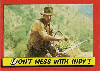 1984 Topps Indiana Jones and the Temple of Doom #75 Don't Mess with Indy! Front