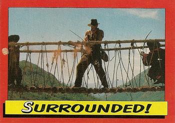 1984 Topps Indiana Jones and the Temple of Doom #81 Surrounded! Front