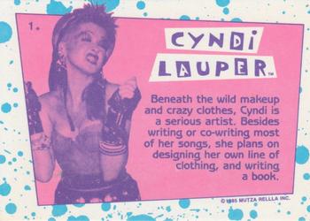 1985 Topps Cyndi Lauper #1 Beneath the wild makeup and crazy clothes, Cyn Back