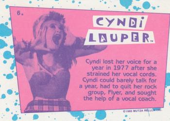 1985 Topps Cyndi Lauper #6 Cyndi lost her voice for a year in 1977 after Back