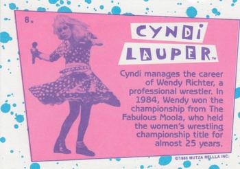 1985 Topps Cyndi Lauper #8 Cyndi manages the career of Wendy Richter, a p Back
