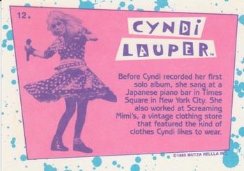 1985 Topps Cyndi Lauper #12 Before Cyndi recorded her first solo album, sh Back