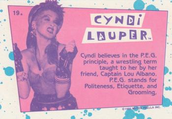 1985 Topps Cyndi Lauper #19 Cyndi believes in the P.E.G. principle, a wres Back