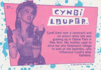 1985 Topps Cyndi Lauper #21 Cyndi lived near a racetrack and an airport wh Back