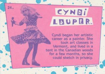 1985 Topps Cyndi Lauper #24 Cyndi began her artistic career as a painter. Back