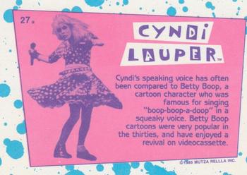 1985 Topps Cyndi Lauper #27 Cyndi's speaking voice has often been compared Back