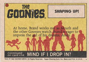 1985 Topps The Goonies #13 Shaping Up! Back