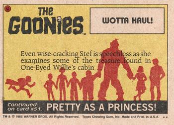 1985 Topps The Goonies #50 Wotta Haul! Back