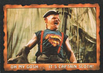 1985 Topps The Goonies #57 Oh My Gosh ... It's Captain Sloth! Front