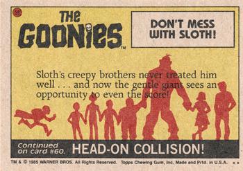 1985 Topps The Goonies #59 Don't Mess with Sloth! Back