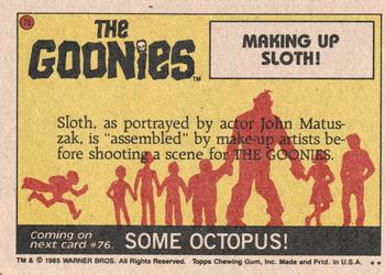 1985 Topps The Goonies #75 Making Up Sloth! Back