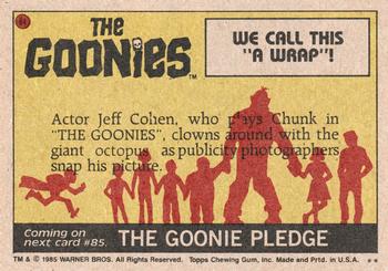 1985 Topps The Goonies #84 We Call This 