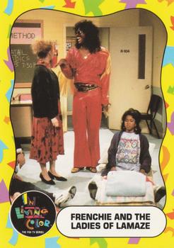 1992 Topps In Living Color #41 Frenchie and the Ladies of Lamaze Front