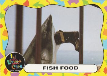 1992 Topps In Living Color #55 Fish Food Front