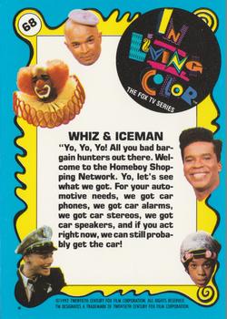 1992 Topps In Living Color #68 Whiz & Iceman Back