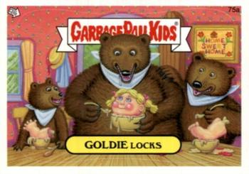 2013 Garbage Pail Kids Brand New Series 2 #75a Goldie Locks Front