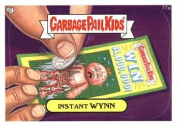 2013 Garbage Pail Kids Brand New Series 2 #77a Instant Wynn Front