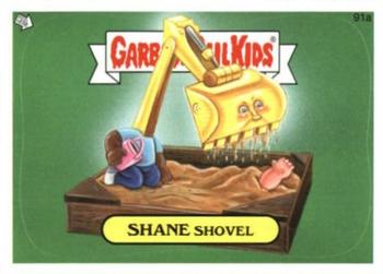 2013 Garbage Pail Kids Brand New Series 2 #91a Shane Shovel Front