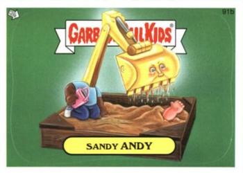 2013 Garbage Pail Kids Brand New Series 2 #91b Sandy Andy Front