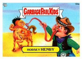 2013 Garbage Pail Kids Brand New Series 3 #184a Horsey Henry Front