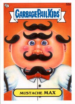 2014 Topps Garbage Pail Kids Series 1 #52a Mustache Max Front