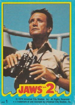 1978 Topps Jaws 2 - Stickers #1 Captain Martin Brody Front