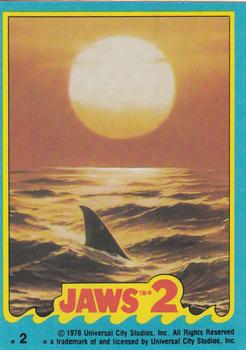 1978 Topps Jaws 2 - Stickers #2 Monarch of the Ocean! Front