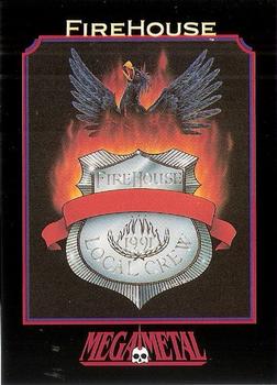 1991 Impel Mega Metal #22 FireHouse Front