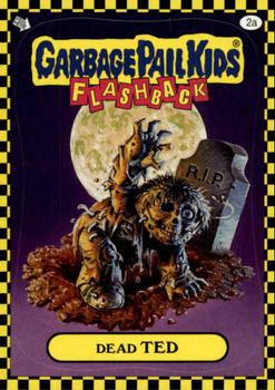 2010 Topps Garbage Pail Kids Flashback Series 1 #2a Dead Ted Front