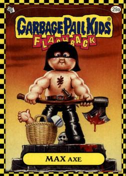 2010 Topps Garbage Pail Kids Flashback Series 1 #29a Max Axe Front