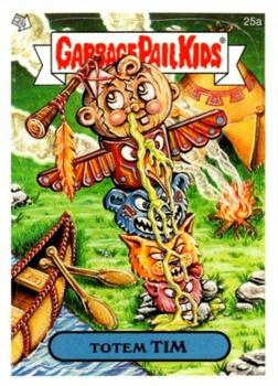 2005 Topps Garbage Pail Kids All-New Series 4 #25a Totem Tim Front