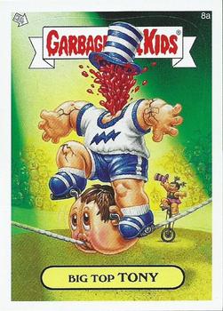 2008 Topps Garbage Pail Kids All-New Series 7 #8a Big Top Tony Front