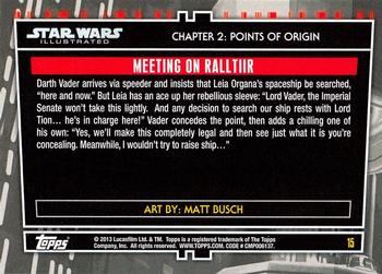 2013 Topps Star Wars Illustrated A New Hope #15 Meeting on Ralltiir Back