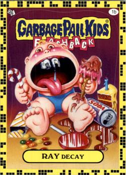 2011 Topps Garbage Pail Kids Flashback Series 2 #1b Ray Decay Front