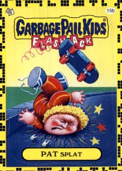 2011 Topps Garbage Pail Kids Flashback Series 2 #15b Pat Splat Front