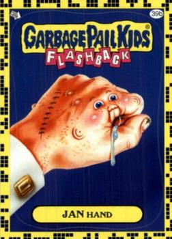 2011 Topps Garbage Pail Kids Flashback Series 2 #39b Jan Hand Front