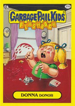 2011 Topps Garbage Pail Kids Flashback Series 3 #35b Donna Donor Front