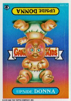 1988 Topps Garbage Pail Kids Series 15 #602a Upside Donna Front