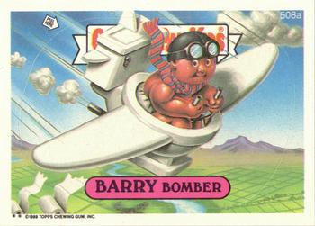 1988 Topps Garbage Pail Kids Series 13 #508a Barry Bomber Front