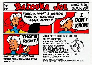 1976 Topps Bazooka Joe and His Gang #76-49 Fortune: The next two years will be lucky ones for you. Front