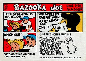 1976 Topps Bazooka Joe and His Gang #76-64 Fortune. What you think can't happen can. Front